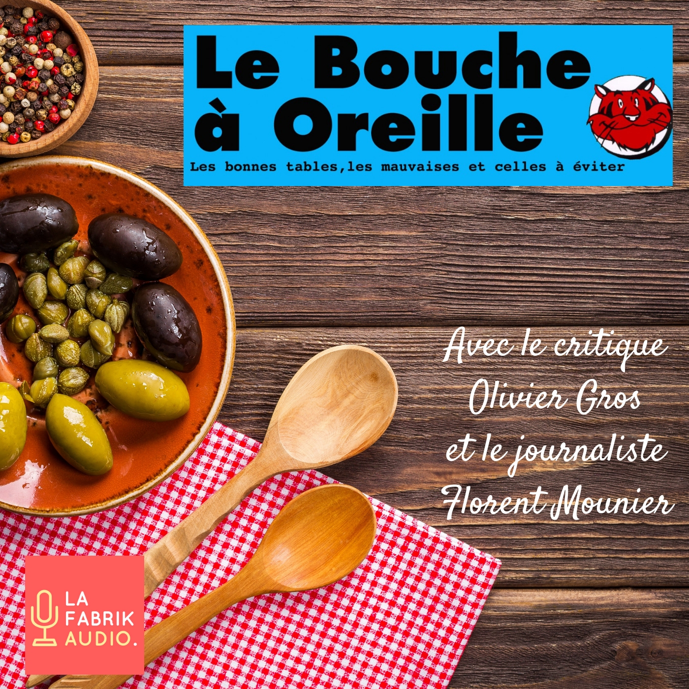 Le Bouche à Oreille